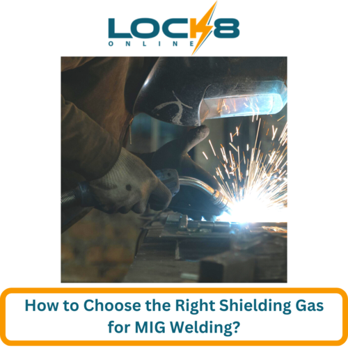 How to Choose the Right Shielding Gas for MIG Welding?
